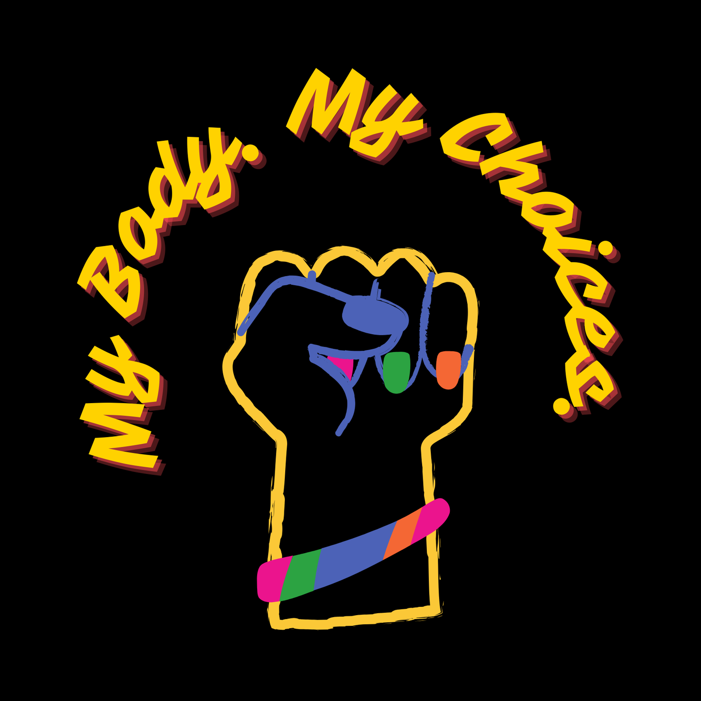 My Body My Choices Women's RIghts Fist Square Sticker