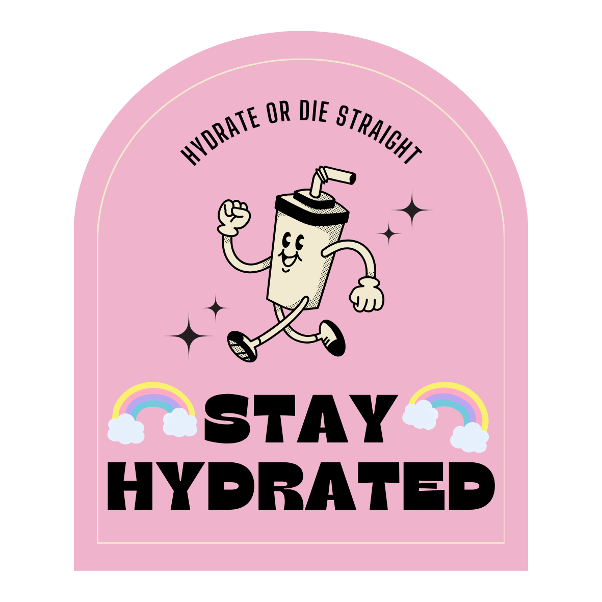 Hydrate Or Die Straight Stay Hydrated LGBT Water Bottle Sticker