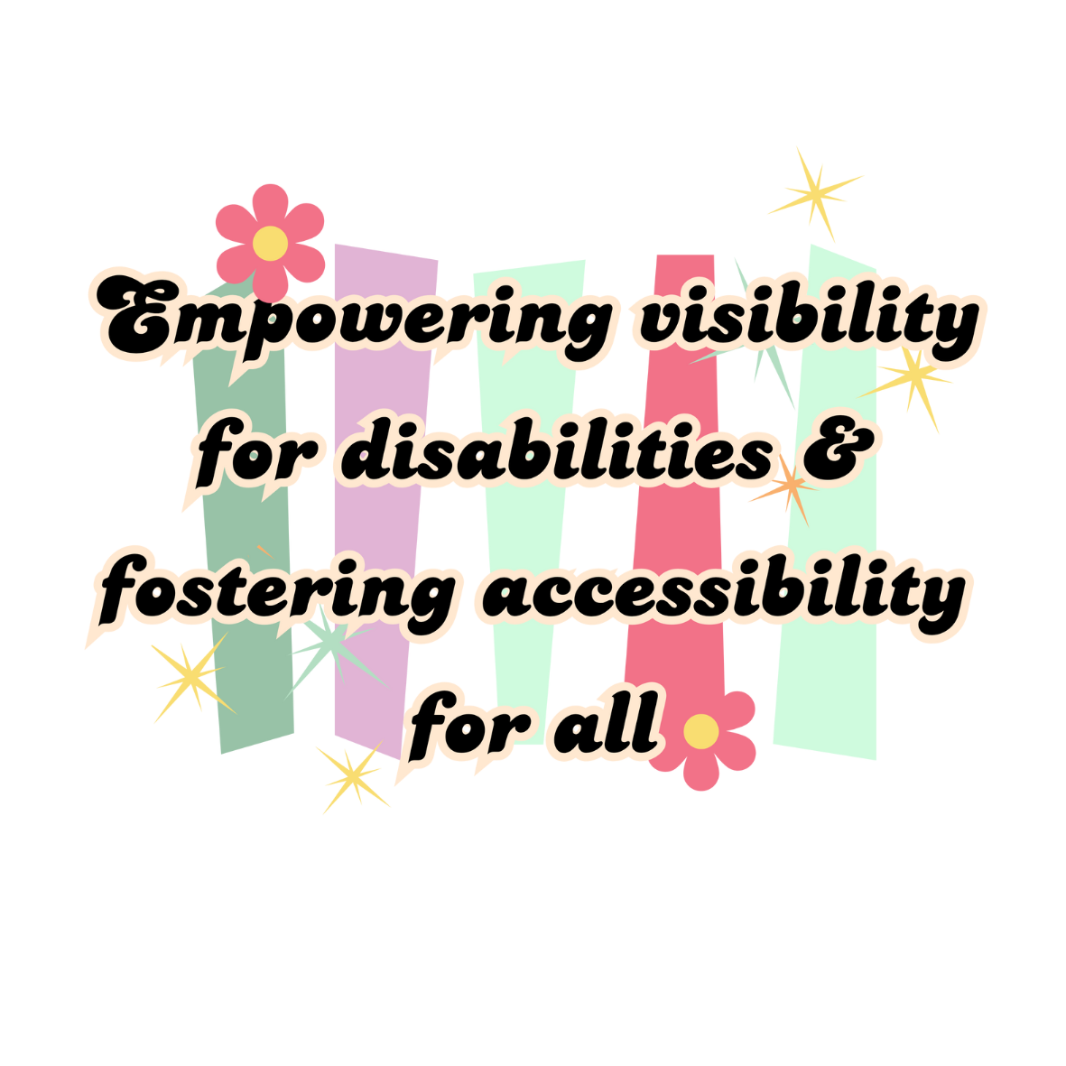 Empowering Disability Visibility Accessibility Ally Sticker