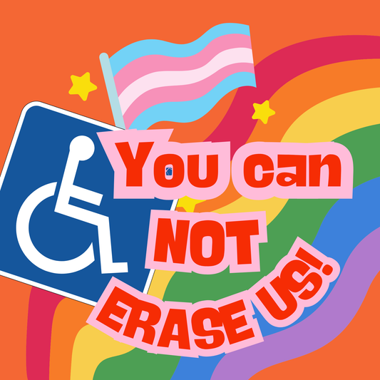You Can NOT Erase Us Minority RIghts Square Sticker LGBT Disability Women's Rights